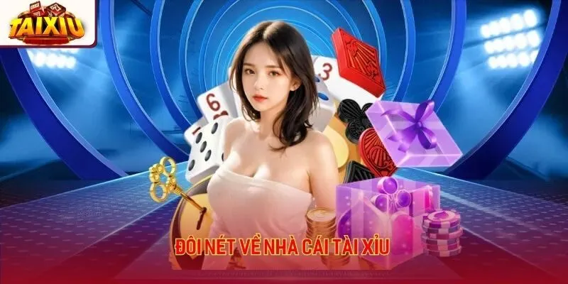 Đôi nét về nhà cái tài xỉu